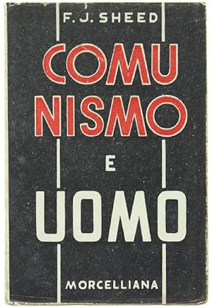 Image du vendeur pour COMUNISMO E UOMO.: mis en vente par Bergoglio Libri d'Epoca