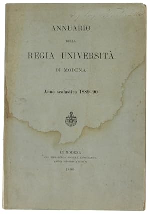 ANNUARIO DELLA REGIA UNIVERSITA' DI MODENA - Anno scolastico 1889-90.: