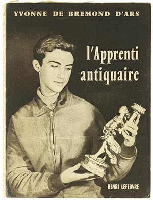 L'APPRENTI ANTIQUAIRE.: