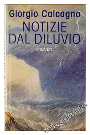 Image du vendeur pour NOTIZIE DAL DILUVIO. Romanzo.: mis en vente par Bergoglio Libri d'Epoca