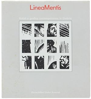 Immagine del venditore per LineaMentis. Artisti e grafica contemporanea in Umbria.: venduto da Bergoglio Libri d'Epoca