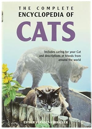 Seller image for THE COMPLETE ENCYCLOPEDIA OF CATS. Includes caring for your Cat and description of breeds from around the world.: for sale by Bergoglio Libri d'Epoca