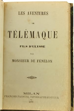 Seller image for LES AVENTURES DE TELEMAQUE FILS D'ULYSSE.: for sale by Bergoglio Libri d'Epoca