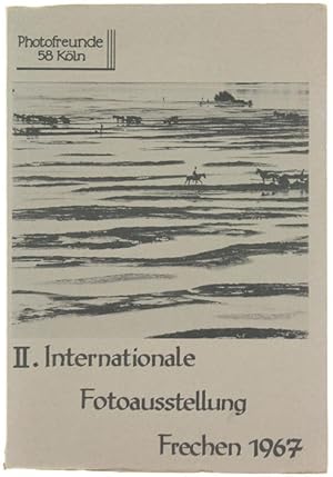 2. INTERNATIONALE FOTOAUSSTELLUNG - FRECHEN 1967.: