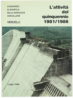 L'ATTIVITA' DEL QUINQUENNIO 1981/1986.: