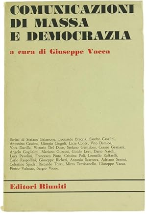 COMUNICAZIONI DI MASSA E DEMOCRAZIA.: