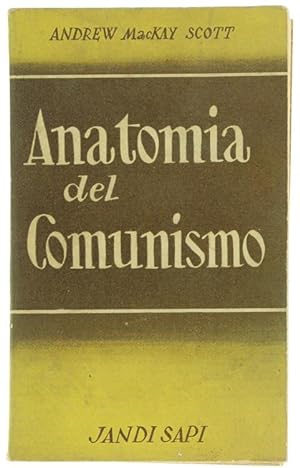 Immagine del venditore per ANATOMIA DEL COMUNISMO.: venduto da Bergoglio Libri d'Epoca