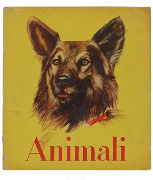 Seller image for ANIMALI. Illustrazioni di Ferdinando Tolomelli e Carla Bassi.: for sale by Bergoglio Libri d'Epoca