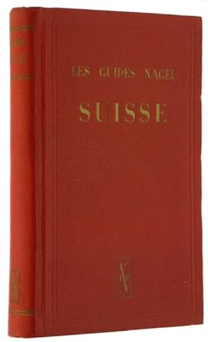 SUISSE - Les guides Nagel.: