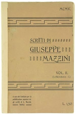 Seller image for SCRITTI DI GIUSEPPE MAZZINI. Vol. II. (Letteratura - I.): for sale by Bergoglio Libri d'Epoca