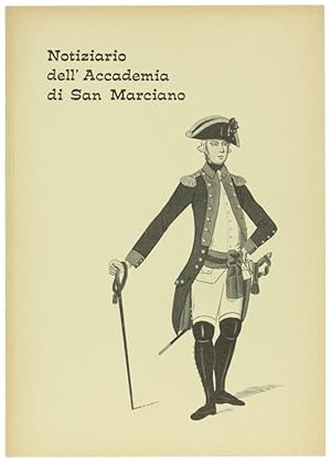 NOTIZIARIO DELL'ACCADEMIA DI S.MARCIANO. Armi antiche, Uniformologia, Storia Militare. Numero spe...