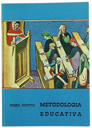 Immagine del venditore per METODOLOGIA EDUCATIVA.: venduto da Bergoglio Libri d'Epoca