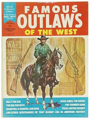 FAMOUS OUTLAWS OF THE WEST. Special Collector's Edition. Americana Library Book No. 2 - Fall 1964.: