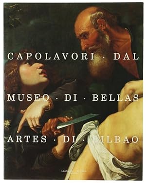 Seller image for CAPOLAVORI DAL MUSEO DI BELLAS ARTES DI BILBAO.: for sale by Bergoglio Libri d'Epoca