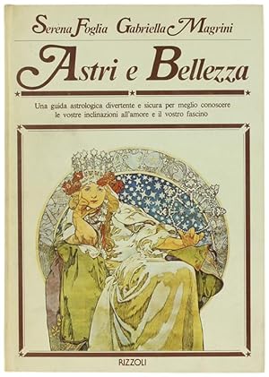 ASTRI E BELLEZZA.: