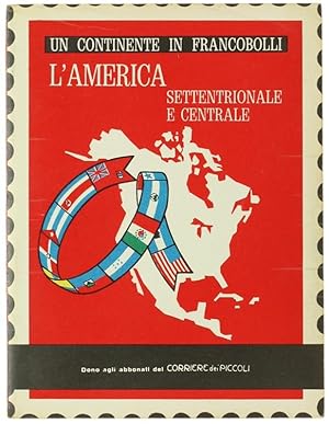 L'AMERICA SETTENTRIONALE E CENTRALE IN FRANCOBOLLI.:
