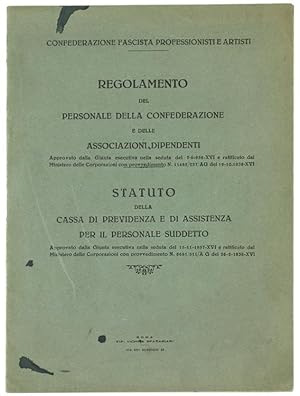 REGOLAMENTO DEL PERSONALE DELLA CONFEDERAZIONE E DELLE ASSOCIAZIONI DIPENDENTI - STATUTO della Ca...