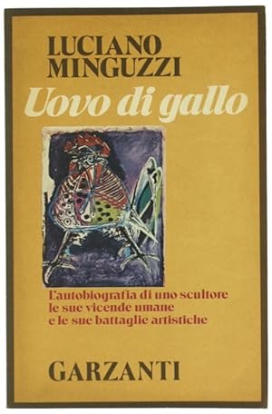 UOVO DI GALLO. Quasi un diario.: