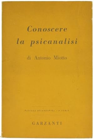 Immagine del venditore per CONOSCERE LA PSICANALISI.: venduto da Bergoglio Libri d'Epoca