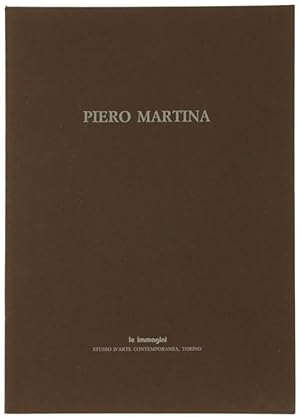 Seller image for PIERO MARTINA.: for sale by Bergoglio Libri d'Epoca