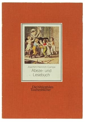 ABEZE- UND LESEBUCH. Sämmtliche Kinder- und Jugendschriften.: