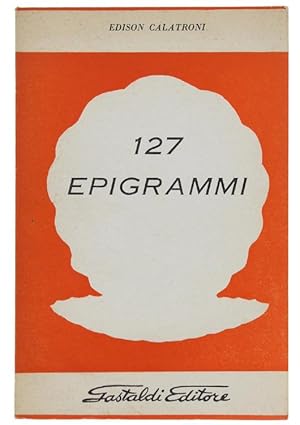127 EPIGRAMMI.:
