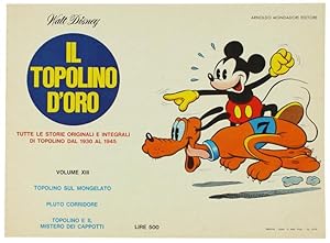 IL TOPOLINO D'ORO volume XIII - 1971. Copertina, dorso e interno in ottimo stato.: