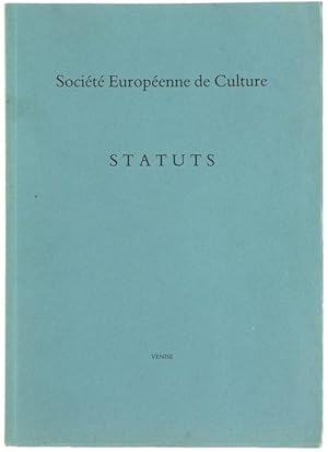 Image du vendeur pour STATUTS de la Societ Europeenne de Culture, suivis d'autres documents officiels et de notes.: mis en vente par Bergoglio Libri d'Epoca