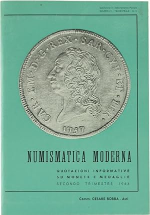 Imagen del vendedor de NUMISMATICA MODERNA. Quotazioni informative su monete e medaglie. Secondo trimestre 1964.: a la venta por Bergoglio Libri d'Epoca