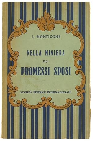 NELLA MINIERA DEI PROMESSI SPOSI.: