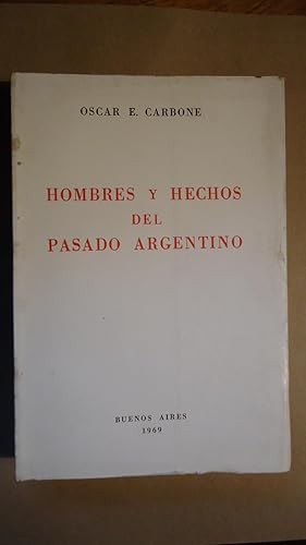 Imagen del vendedor de HOMBRES Y HECHOS DEL PASADO ARGENTINO a la venta por Ernesto Julin Friedenthal