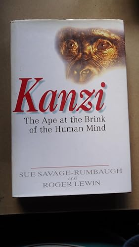 Imagen del vendedor de KANZI. THE APE AT THE BRINK OF THE HUMAN MIND a la venta por Ernesto Julin Friedenthal