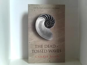 Bild des Verkufers fr The Dead-Tossed Waves zum Verkauf von ABC Versand e.K.
