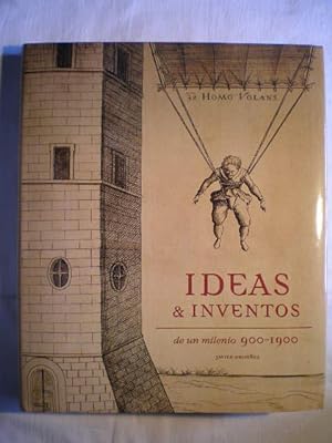 Ideas & inventos de un milenio 900-1900