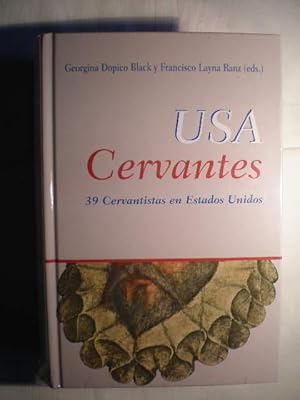 USA Cervantes. 39 Cervantistas en Estados Unidos