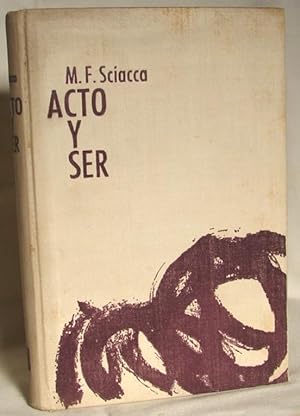 Imagen del vendedor de ACTO Y SER a la venta por Libreria anticuaria El Hierofante