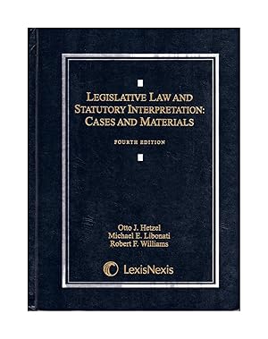 Imagen del vendedor de Legislative Law and Statutory Interpretation: Cases and Materials a la venta por Singularity Rare & Fine