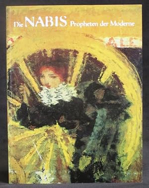Image du vendeur pour Die Nabis : Propheten Der Moderne mis en vente par Exquisite Corpse Booksellers
