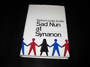 Seller image for Sad Nun at Synanon for sale by By The Lake Books