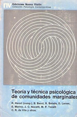 Imagen del vendedor de TEORIA Y TECNICA PSICOLOGICA DE COMUNIDADES MARGINALES a la venta por Buenos Aires Libros