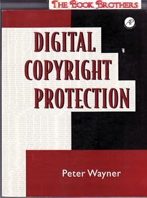 Immagine del venditore per Digital Copyright Protection venduto da THE BOOK BROTHERS