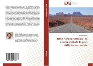 Seller image for Race Across America : la course cycliste la plus difficile au monde for sale by AHA-BUCH GmbH