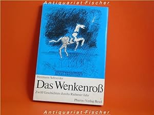 Immagine del venditore per Das Wenkenro : 12 Geschichten durchs Riehener Jahr , [Im Auftr. d. Gemeinderates v. Riehen]. Ill. v. Ernst Giese venduto da Antiquariat-Fischer - Preise inkl. MWST