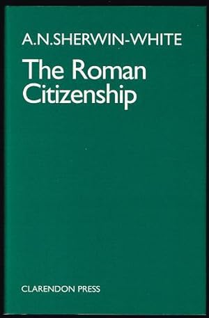 The Roman Citizenship (Second Edition)