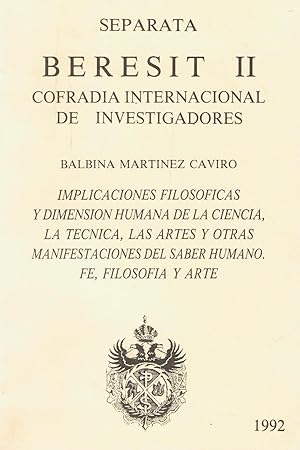 Immagine del venditore per IMPLICACIONES FILOSFICAS Y DIMENSIN HUMANA DE LA CIENCIA, LA TCNICA, LAS ARTES Y OTRAS MANIFESTACIONES DEL SABER HUMANO. FE, FILOSOFA Y ARTE. venduto da Librera Torren de Rueda