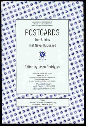 Postcards: True Stories That Never Happened