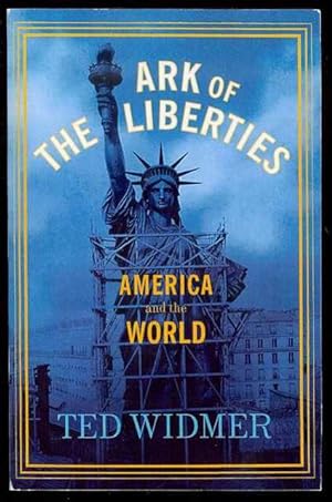 Immagine del venditore per Ark of the Liberties: America and the World venduto da Bookmarc's