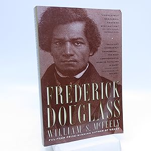 Seller image for Frederick Douglass (Signed by McFeely) for sale by Shelley and Son Books (IOBA)