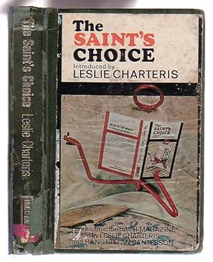 Image du vendeur pour The Saint's Choice Introduced by Leslie Charteris: Stories from 'The Saint Magazine' mis en vente par Renaissance Books, ANZAAB / ILAB