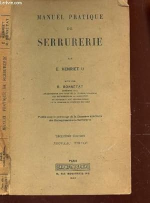 Bild des Verkufers fr MANUEL PRATIQUE DE SERRURERIE / 3e EDITION. zum Verkauf von Le-Livre